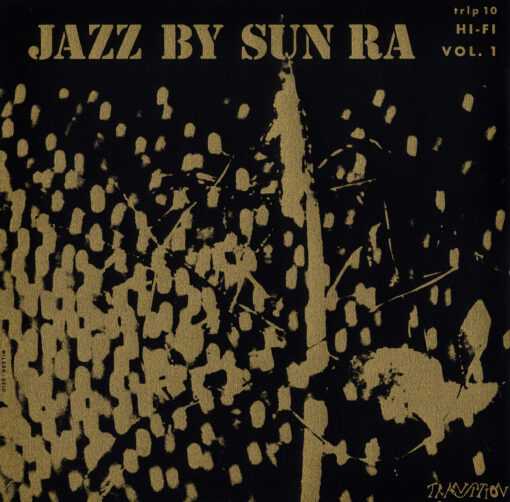 Sun Ra - Jazz By Sun Ra vol 1. - Transition trlp10 - 1957