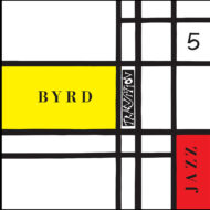 Pre-order: Donald Byrd – Byrd Jazz – Transition TRLP5 - 1956